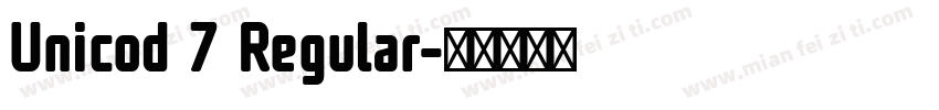 Unicod 7 Regular字体转换